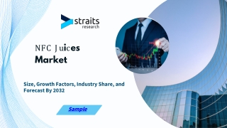 Exploring the Future of NFC Juices: Market Growth, Trends, and Opportunities for