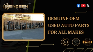 Genuine OEM Used Auto Parts for All Makes  Benzeen Auto Parts