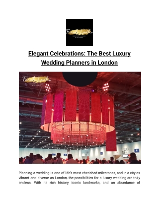 Elegant Celebrations_ The Best Luxury Wedding Planners in London