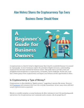 Alan Mehrez Shares the Cryptocurrency Tips Every Business Owner Should Know
