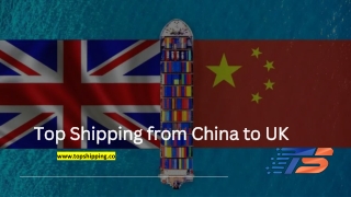 Top Shipping from China to UK - topshipping.co