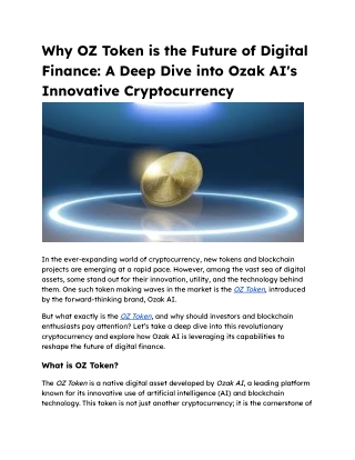 Why OZ Token is the Future of Digital Finance_ A Deep Dive into Ozak AI's Innovative Cryptocurrency