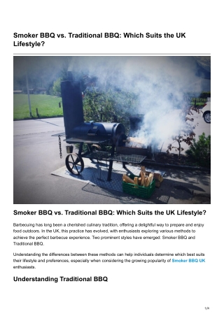 Smoker BBQ vs. Traditional BBQ Which Suits the UK Lifestyle