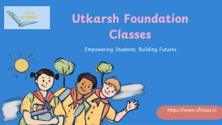 Utkarsh Foundation Classes – Best Coaching Centre in Indirapuram