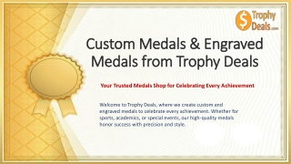 Custom Medals That Celebrate Every Achievement with Trophy Deals