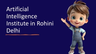 Artificial Intelligence Institute in Rohini Delhi