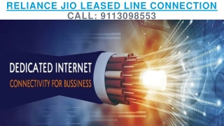 Reliance Jio Leased Line Price/Cost | Call: 9113098553