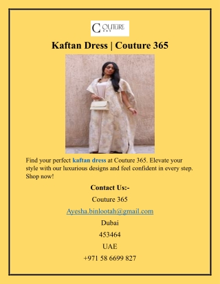 Kaftan Dress  Couture 365