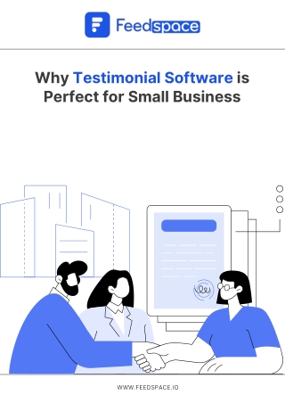 Testimonial Software for Small Businesses: Why Choose Feedspace