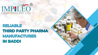 Third Party Pharma Manufacturer in Baddi