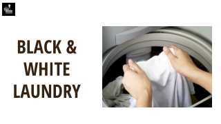 Discover the Best Laundry Service in Mumbai with Black and White Laundry