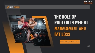 The Role of Protein in Weight Management and Fat Loss