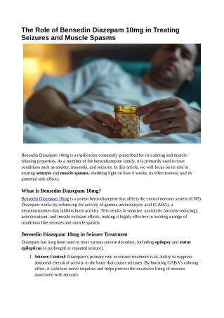The Role of Bensedin Diazepam 10mg in Treating Seizures and Muscle Spasms