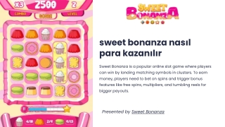 Sweet Bonanza’da Para Kazanma Stratejileri