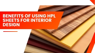 Benefits of Using HPL Sheets for Interior Design