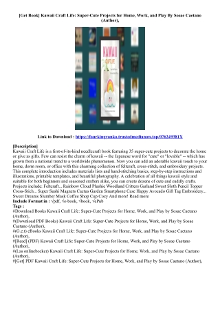 (Download) Kawaii Craft Life: Super-Cute Projects for Home, Work, and Play By So