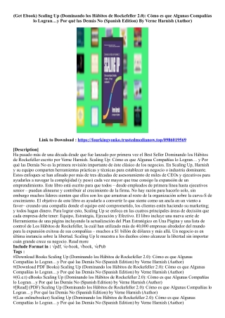 (Best Ebook) Scaling Up (Dominando los Hábitos de Rockefeller 2.0): Cómo es que