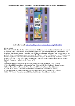 (Get Access Book) How to Traumatize Your Children (Self-Hurt) By Knock Knock (Au