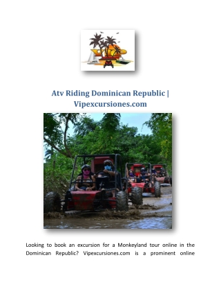 Atv Riding Dominican Republic | Vipexcursiones.com