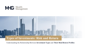 Types of Investments Risk and Return