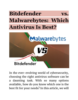 Bitdefender vs. Malwarebytes: Which Antivirus Is Best?