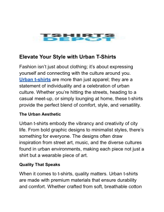 Elevate Your Style with Urban T-Shirts