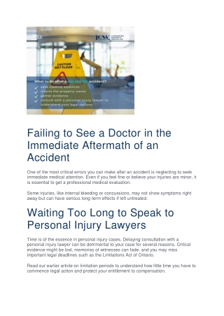 Failing to See a Doctor in the Immediate Aftermath of an Accident