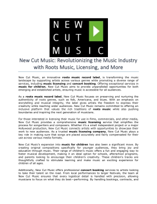 New Cut Music- Revolutionizing the Music Industry with Roots Music, Licensing, and More
