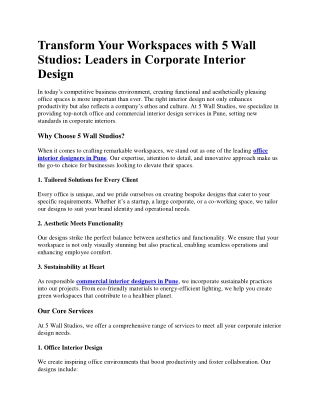 Transform Your Works place with 5 Wall Studios