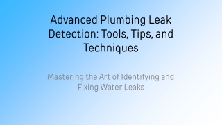 Advanced Plumbing Leak Detection in Ipswich