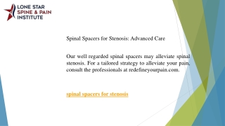 Spinal Spacers for Stenosis Advanced Care