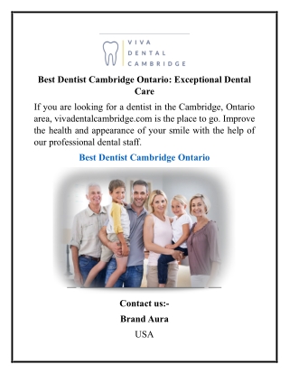 Best Dentist Cambridge Ontario Exceptional Dental Care