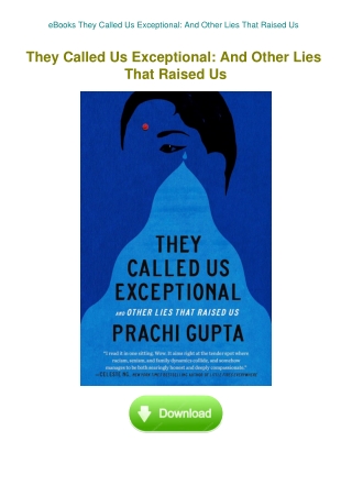 eBooks They Called Us Exceptional And Other Lies That Raised Us