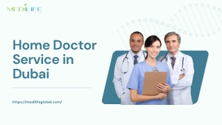 Home Doctor Service in Dubai | Medilife Global