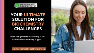 Your Ultimate Solution for Biochemistry Challenges