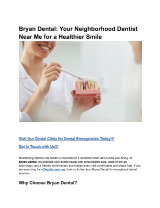 Bryan Dental_ Your Neighborhood Dentist Near Me for a Healthier Smile