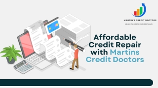 Affordable Credit Repair with Martins Credit Doctors