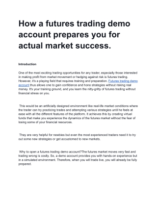 How a futures trading demo account prepares you for actual market success