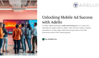 Top Mobile Ad Trends Shaping the Future by Adello