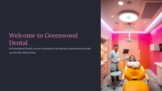 Welcome-to-Greenwood-Dental