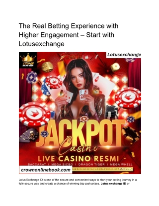 The Real Betting Experience with Higher Engagement – Start with Lotusexchange