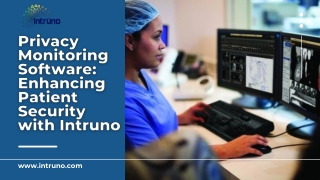 Privacy Monitoring Software Enhancing Patient Security with Intruno (1)