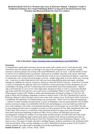 [Get Access Book] Chris Pye's Woodcarving Course & Reference Manual: A Beginner'