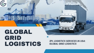 3PL Logistics Services in USA Global Grid Logistics