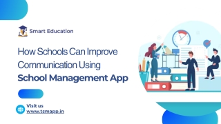 How Schools Can Improve Communication Using School Management App