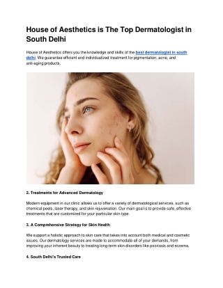 House of Aesthetics is The Top Dermatologist in South Delhi