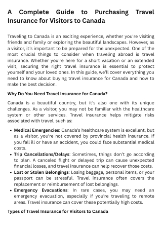A Complete Guide to Purchasing Travel Insurance for Visitors to Canada