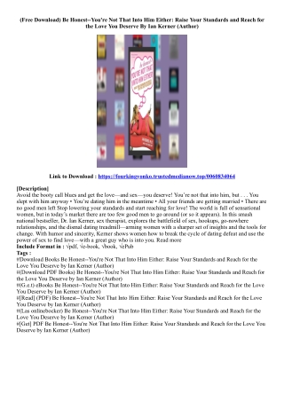 (Free Download) Be Honest--You're Not That Into Him Either: Raise Your Standards