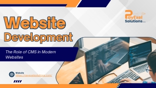 Website Development The Role of CMS in Modern Websites