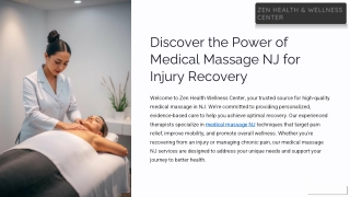 Discover the Healing Benefits of Medical Massage NJ for Pain Relief